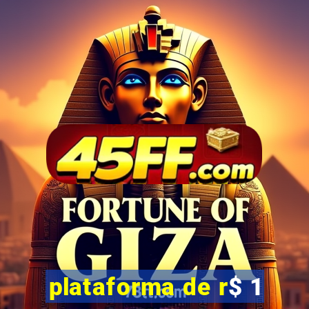 plataforma de r$ 1